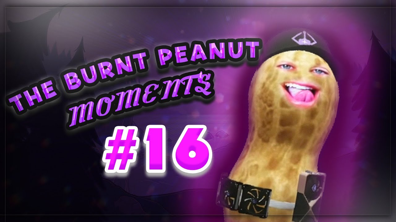 TheBurntPeanut Moments # 16