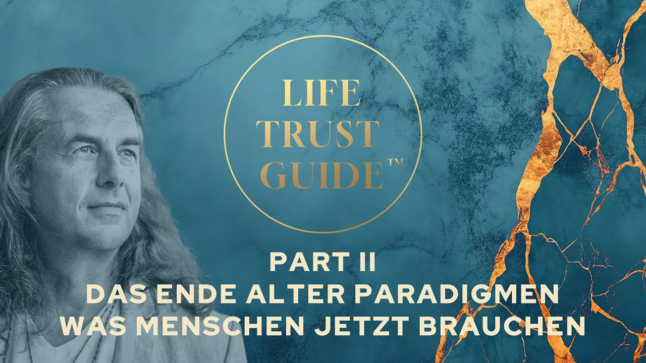 Das Ende alter Paradigmen | Was Menschen jetzt brauchen | Part 2