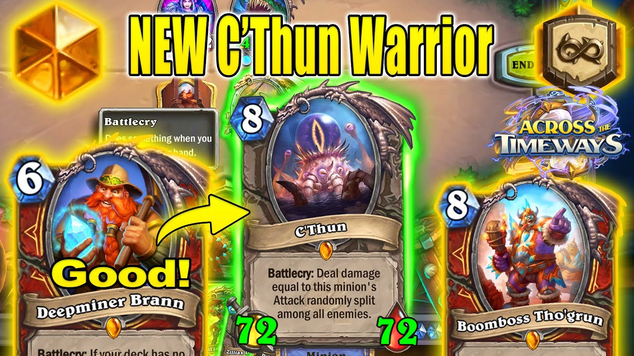 NEW C'Thun Warrior Deck That's Actually Really Fun To Watch At Across the Timeways | Hearthstone