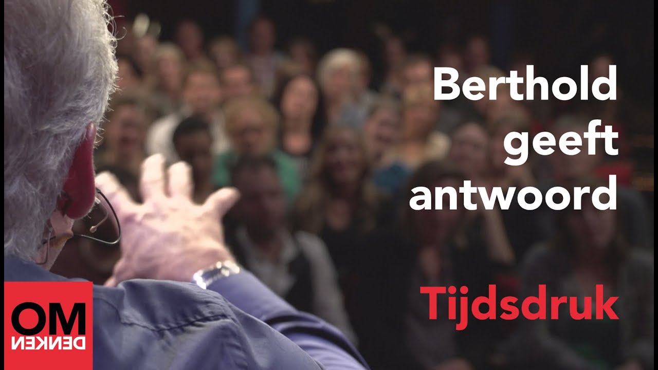 Berthold Gunster geeft antwoord: tijdsdruk