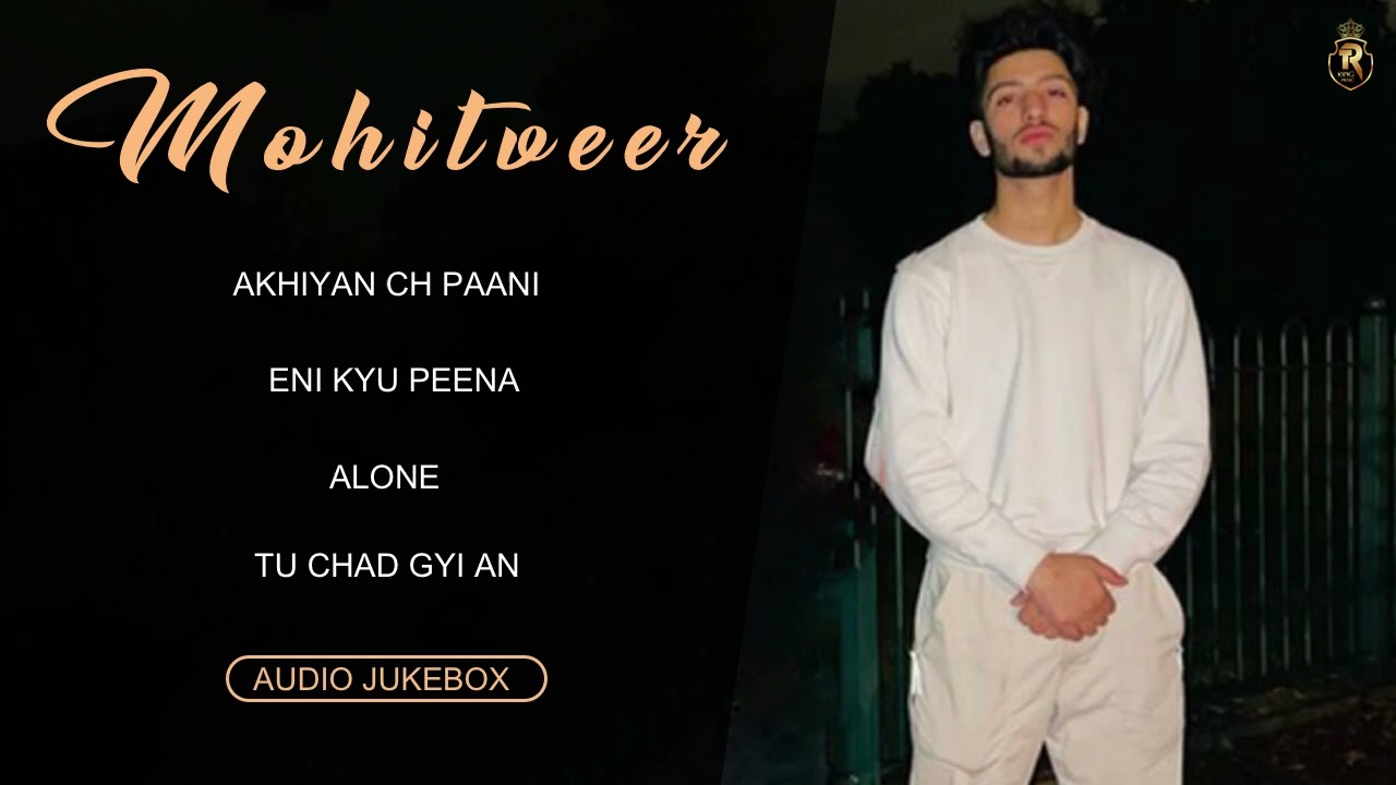 Mohitveer All Songs | Audio Jukebox | Kamboj x All Songs | Best Mohit Veer All Hits Songs
