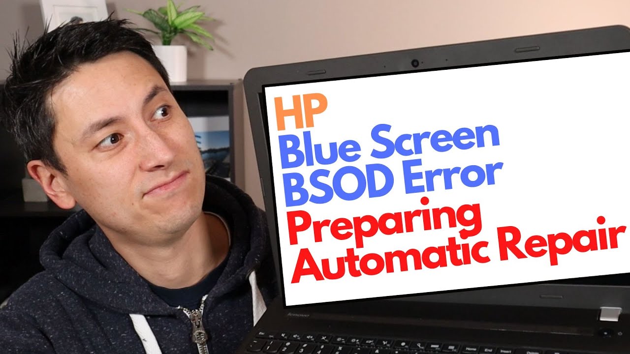 How To Fix HP Blue Screen BSOD, Preparing Automatic Repair Error