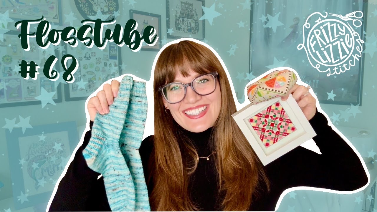 Flosstube #68 - Finishing Frenzy! - Frizzy Lizzie Stitches