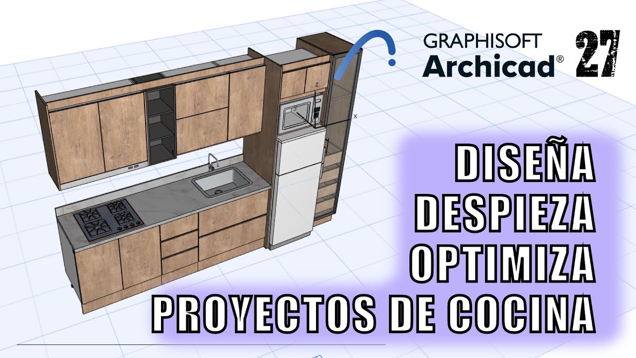Diseño y Despiece de Cocinas en ARCHICAD 27 Todo en Menos de 30 Minutos #PARTE 1