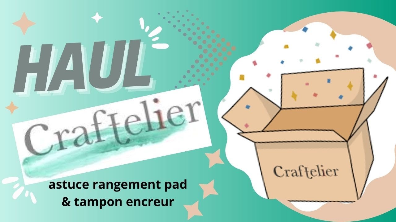Haul CRAFTELIER : SCRAPROOM, matériel, projet & astuce rangement pad & tampon encreur 26 avril 23