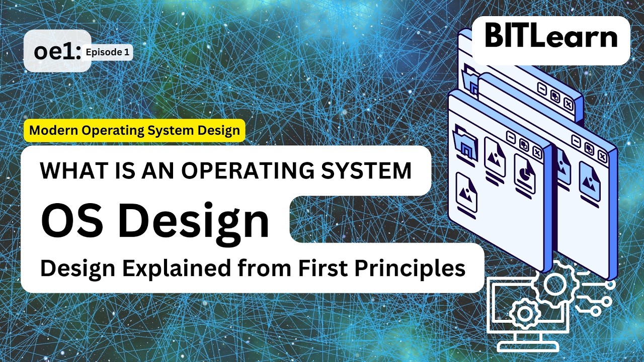 What Is an Operating System? | OS Design Explained from First Principles (BitLearn)