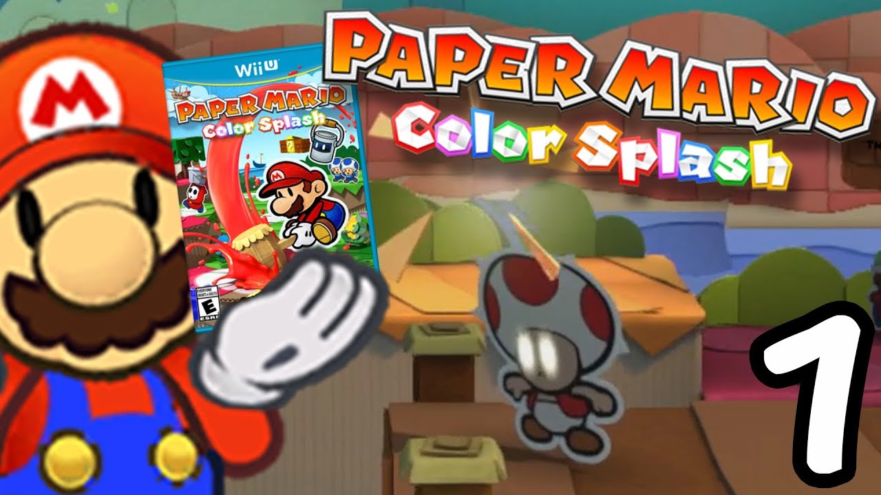 Paper Mario: Color Splash ~ Chapter 1