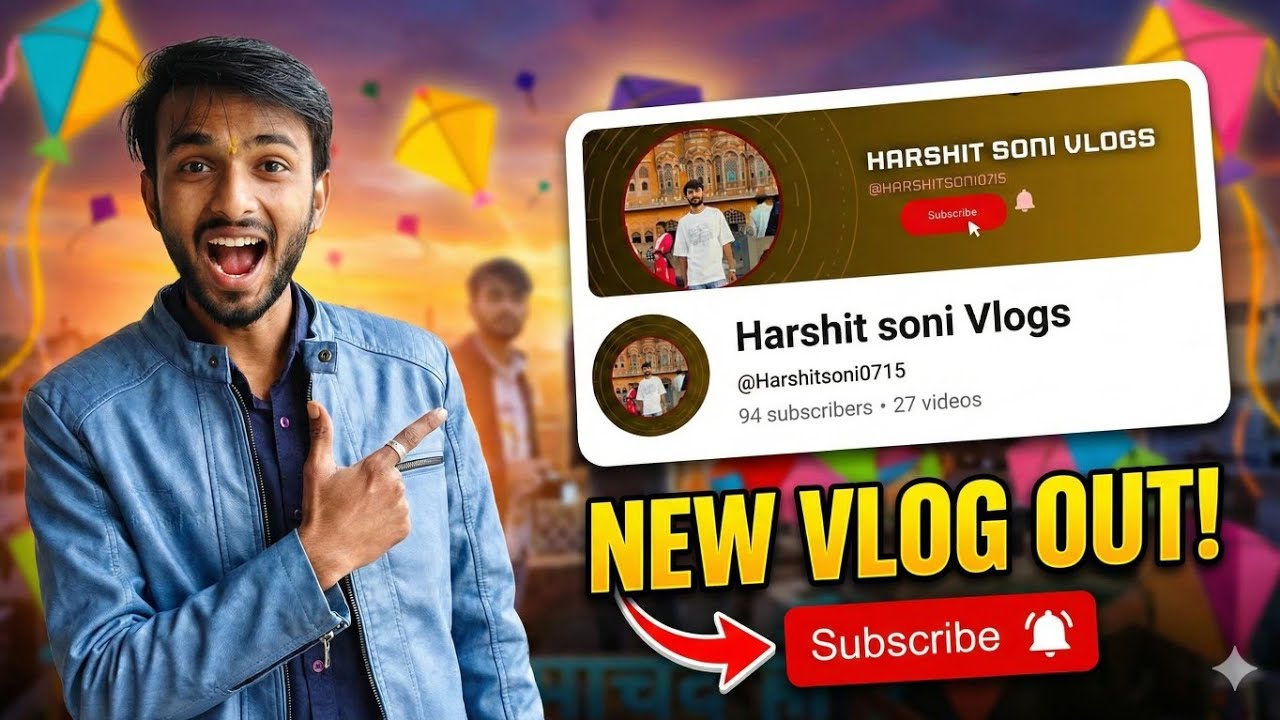 Patang Baazi aur Masti! 🤩 | Watch Full Vlogs on Harshit Soni Vlogs