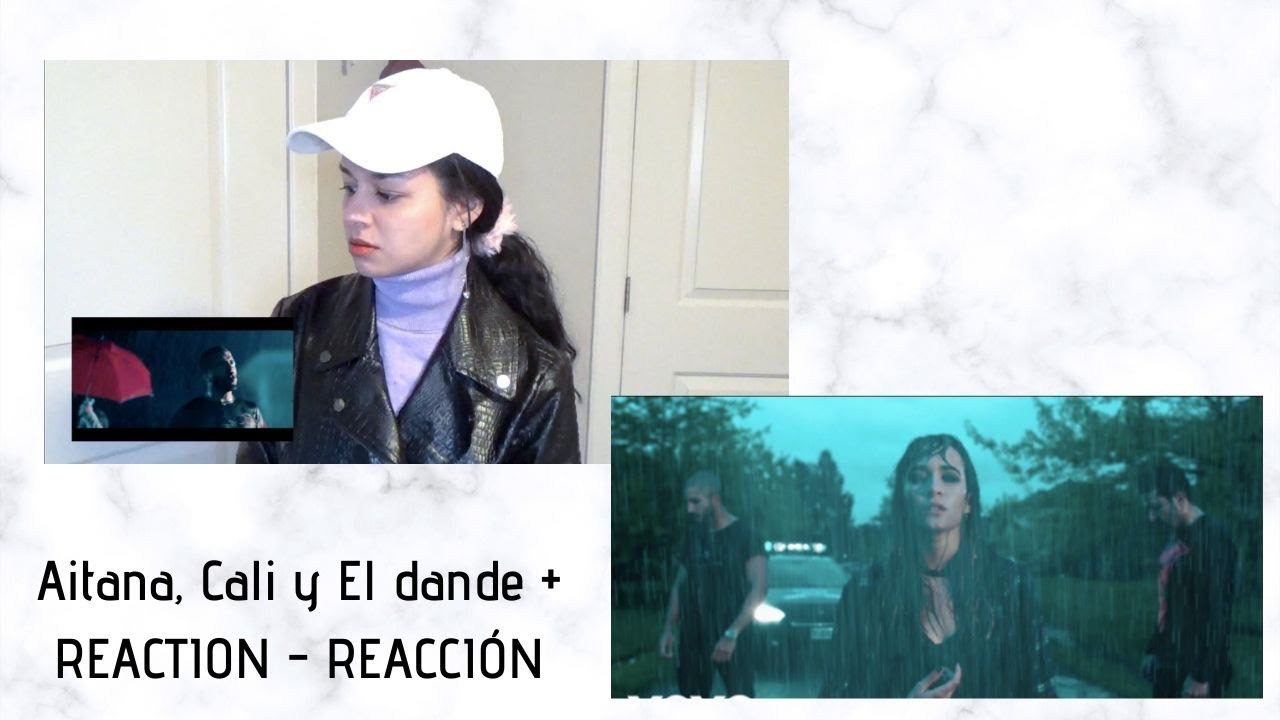 AITANA, CALI Y EL DANDEE  - + REACTION #Reacción