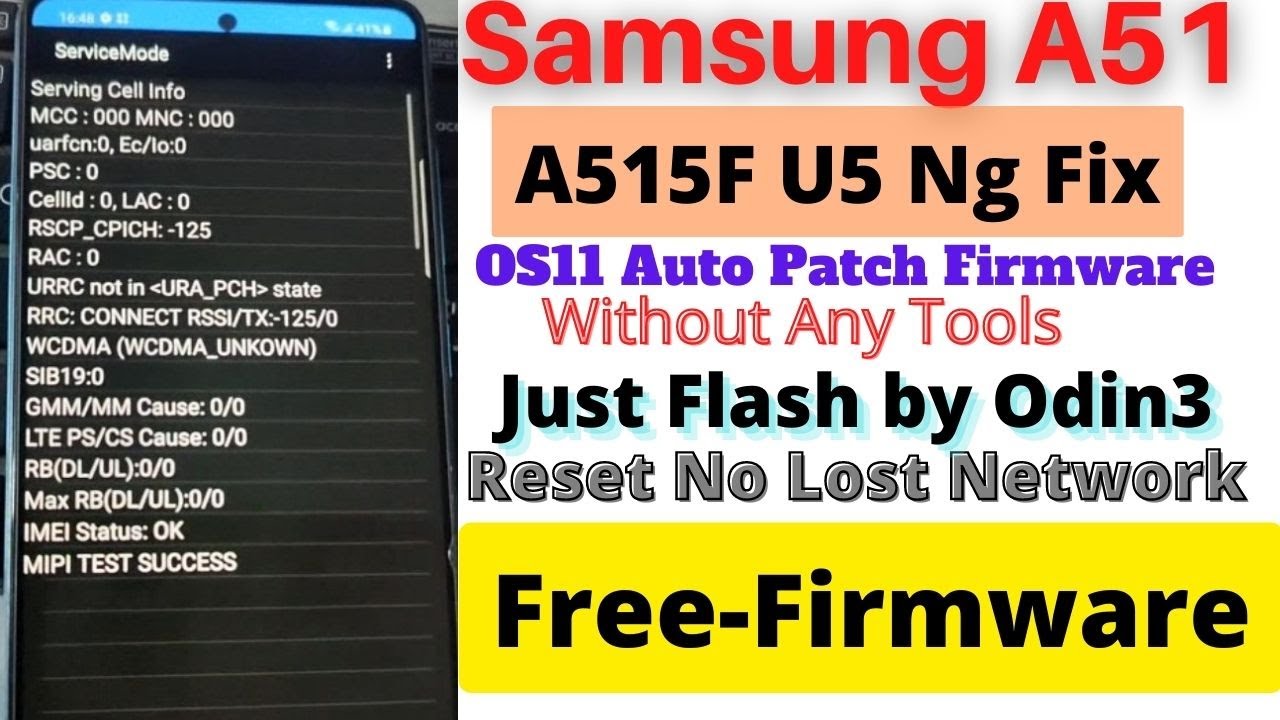 Samsung A51|SM-A515F U5|Ng Fix OS11 Auto Patch Firmware|Reset No Lost Network| Just Flash by Odin3