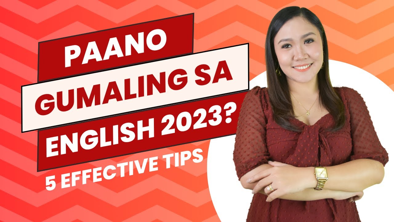 Paano gumaling sa English 2023? | 5 Effective Tips | Aubrey Bermudez