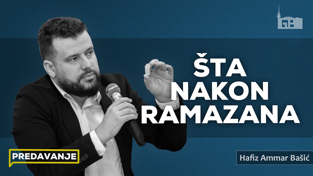 Hfz. Ammar Bašić  | Šta nakon Ramazana? (02.04.2025)