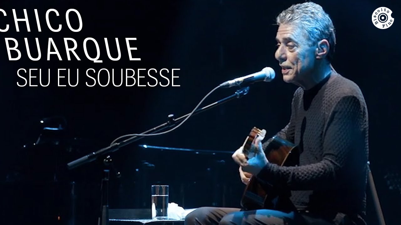 Chico Buarque - Se Eu Soubesse (DVD 