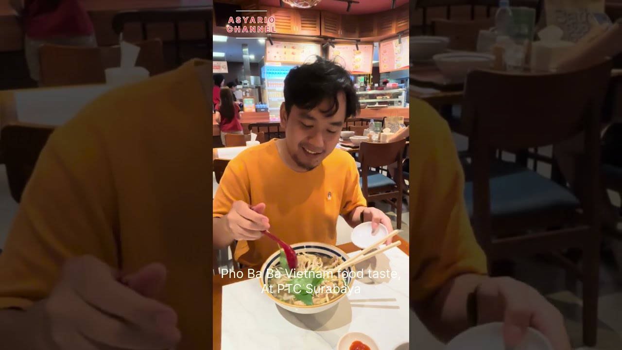Pho Ba Ba restoran masakan Vietnam terkenal dg pilihan pho (sup mi Vietnam) otentik&khas Vietnam