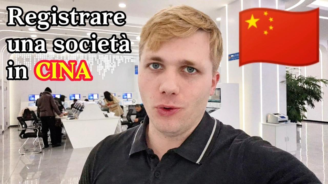 HO APERTO LA MIA SOCIETÀ IN CINA! 🏢🇨🇳