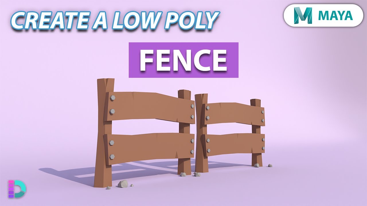 Model A Low Poly Fence In Maya