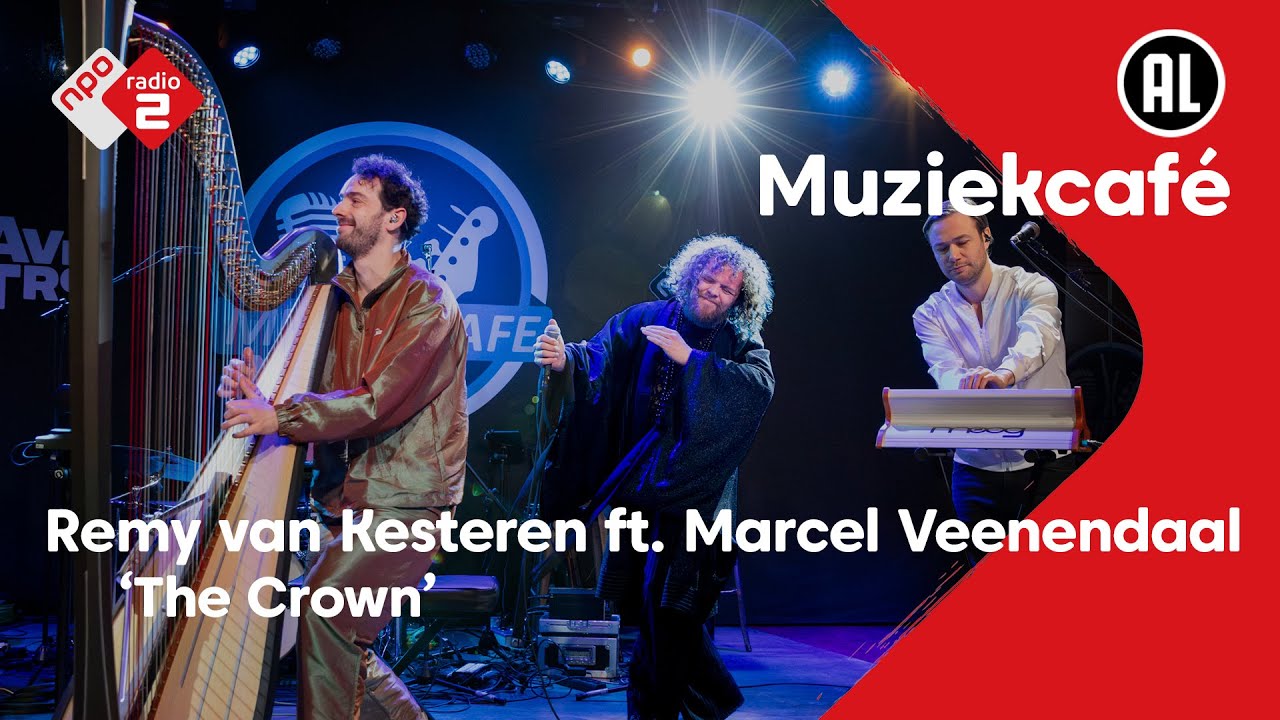 Remy van Kesteren ft. Marcel Veenendaal - The Crown | NPO Radio 2