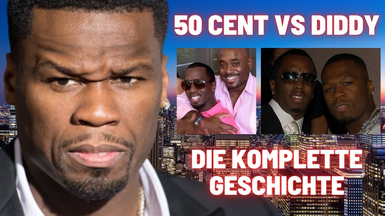 Der Beef zwischen 50 Cent & P. Diddy