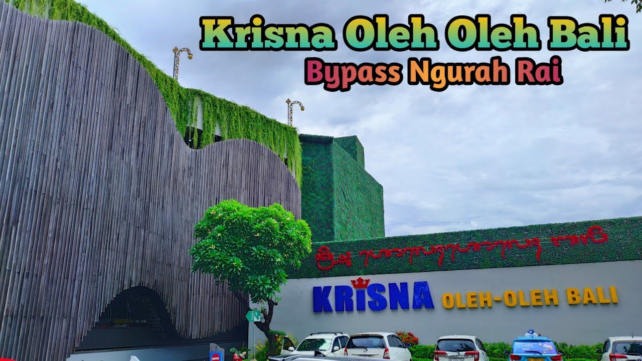 Krisna Oleh Oleh Bali || Pusat Oleh Oleh Bali Terbesar dan Terlengkap di Asia Tenggara