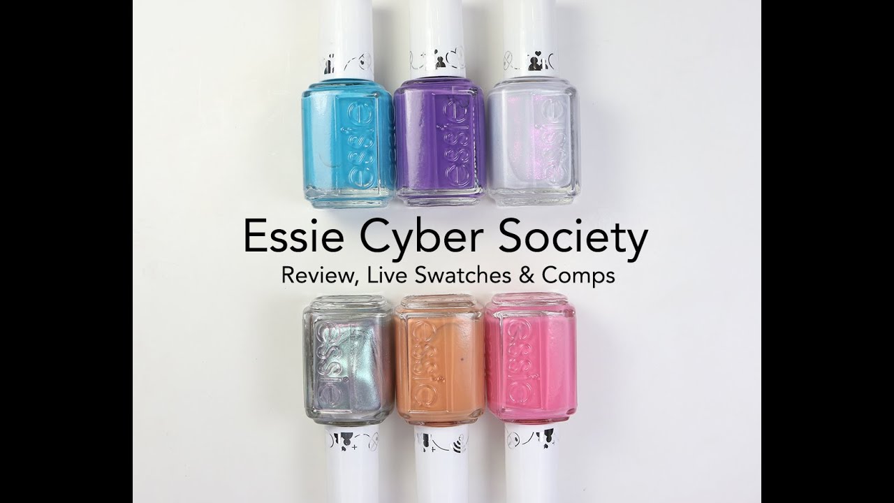 Essie Cyber Society Collection 2023: Review, Live Swatches & Comparisons