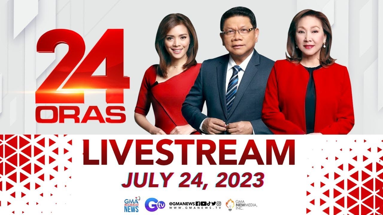 24 Oras Livestream: July 24, 2023 - Replay