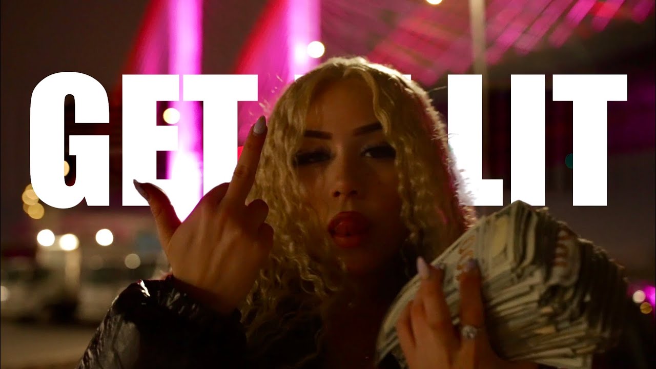 GET IT LIT (OFFICIAL MUSIC VIDEO)