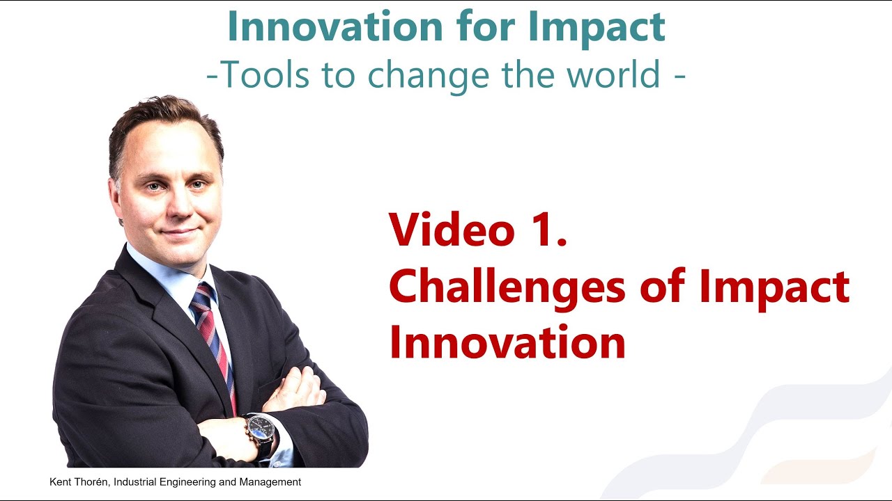 1. Challenges of Impactful Innovation