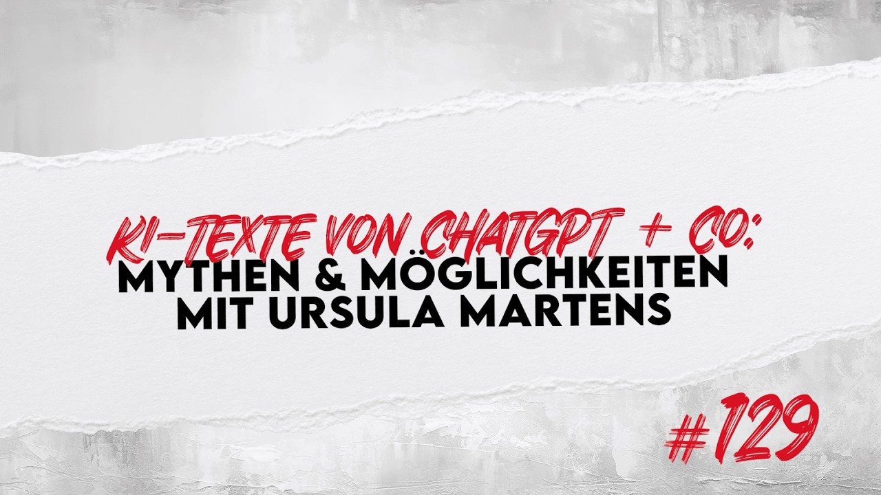 KI-Texte von ChatGPT + Co: Mythen und Möglichkeiten mit Ursula Martens |  punk.tuell #129