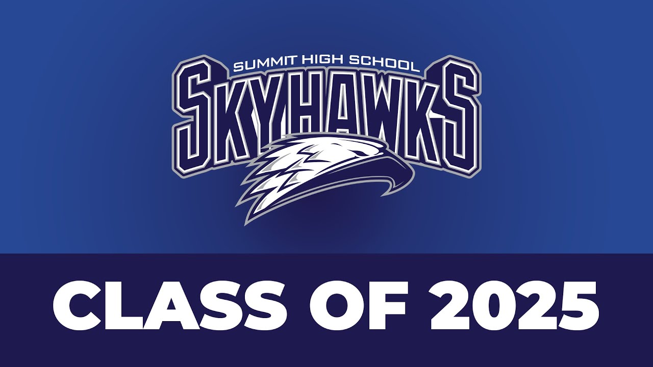 Summit High School Class of 2025