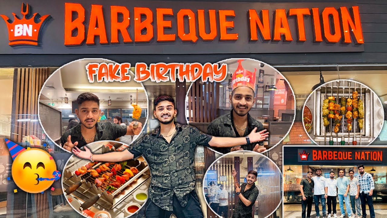 BARBEQUE NATION ME BNAYA  MERA FAKE BIRTHDAY 🎂 😱😂