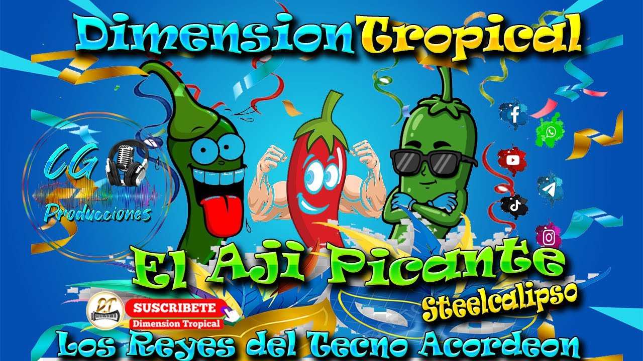 Cover Tema El Aji Picante Guaracha Raspacanilla version SteelCalipso, DimensionTropical