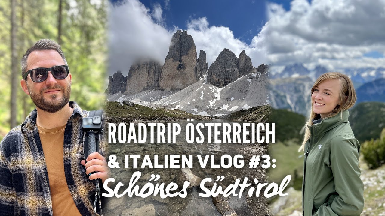 Roadtrip Österreich & Italien Vlog #3: Die Dolomiten & Südtirol