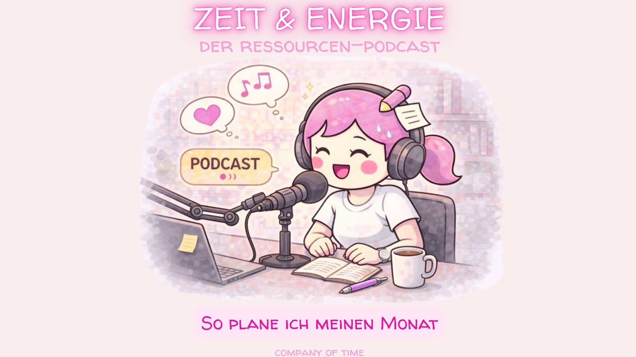So plane ich (Mama & selbständig) meinen Monat 