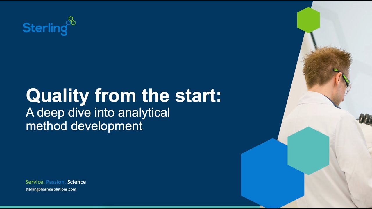 Quality from the start: A deep dive into analytical method development