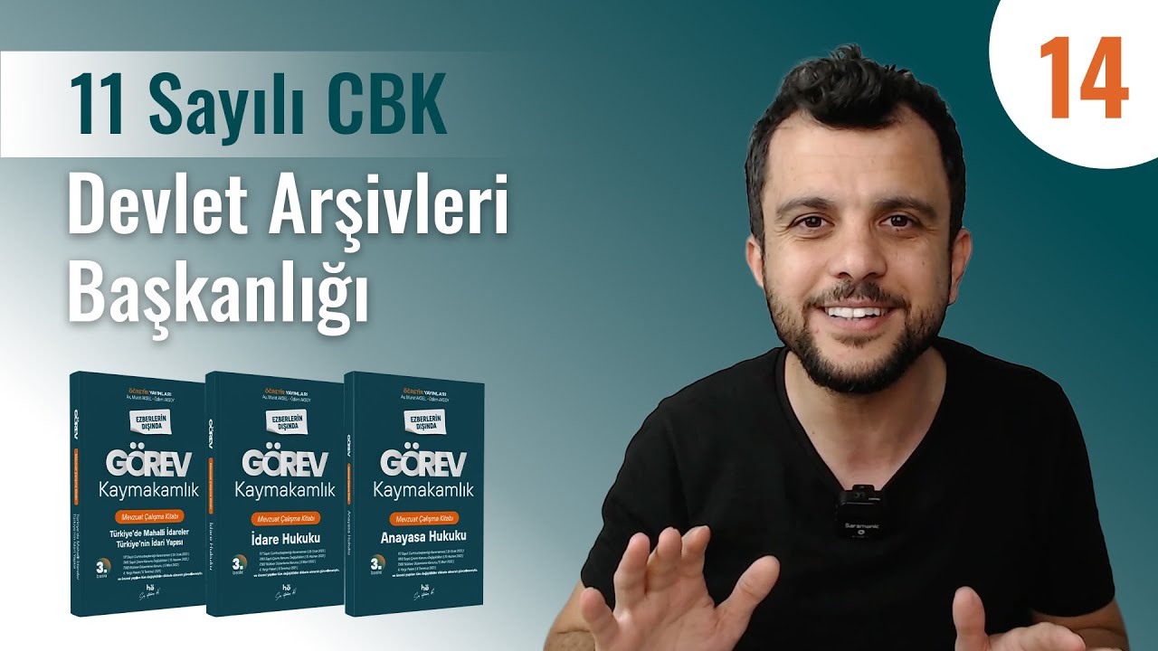14) Görev Kaymakamlık Mevzuatları | 11 Sayılı CBK - Devlet Arşivleri Başkanlığı