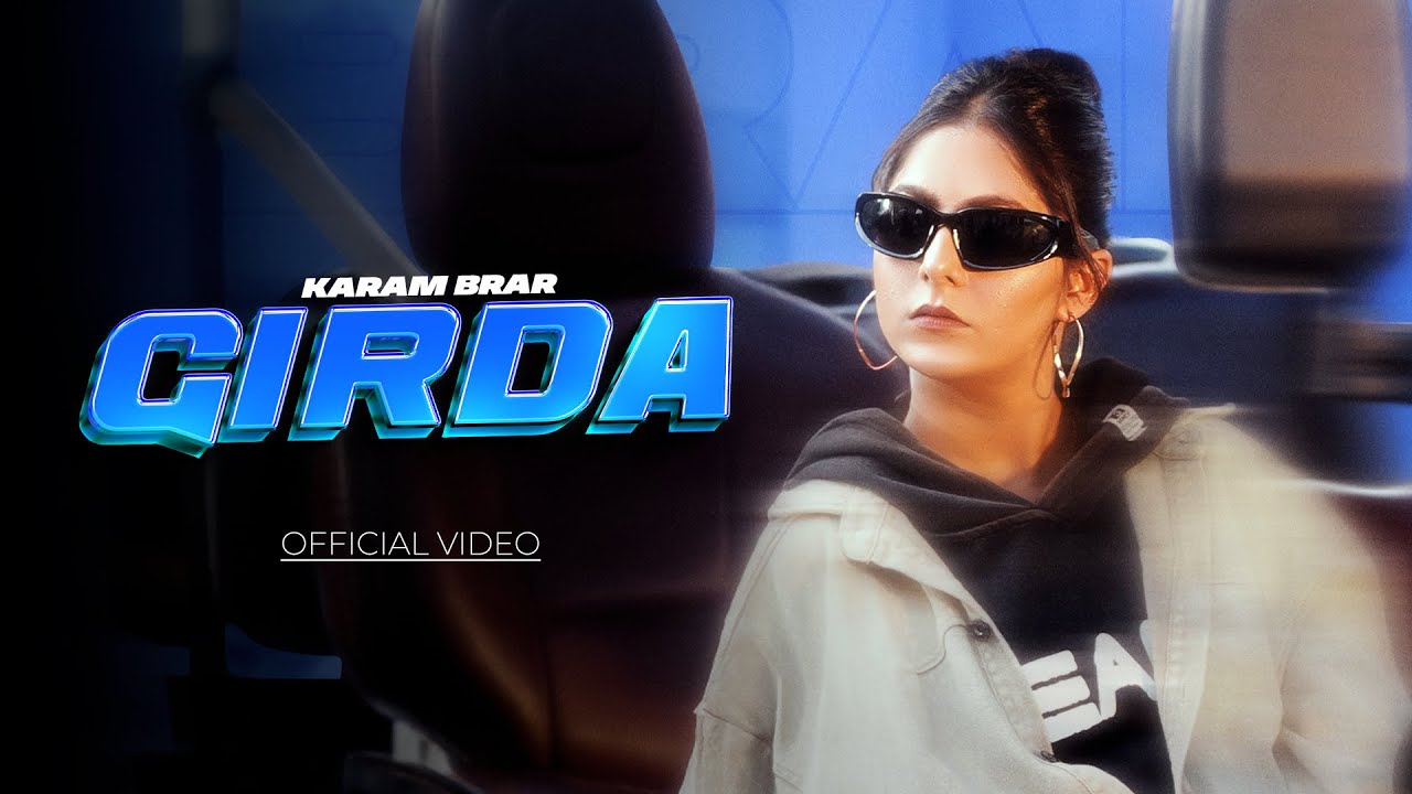 Girda | Karam Brar | Desi Trap Music | Latest New Punjabi Song 2025