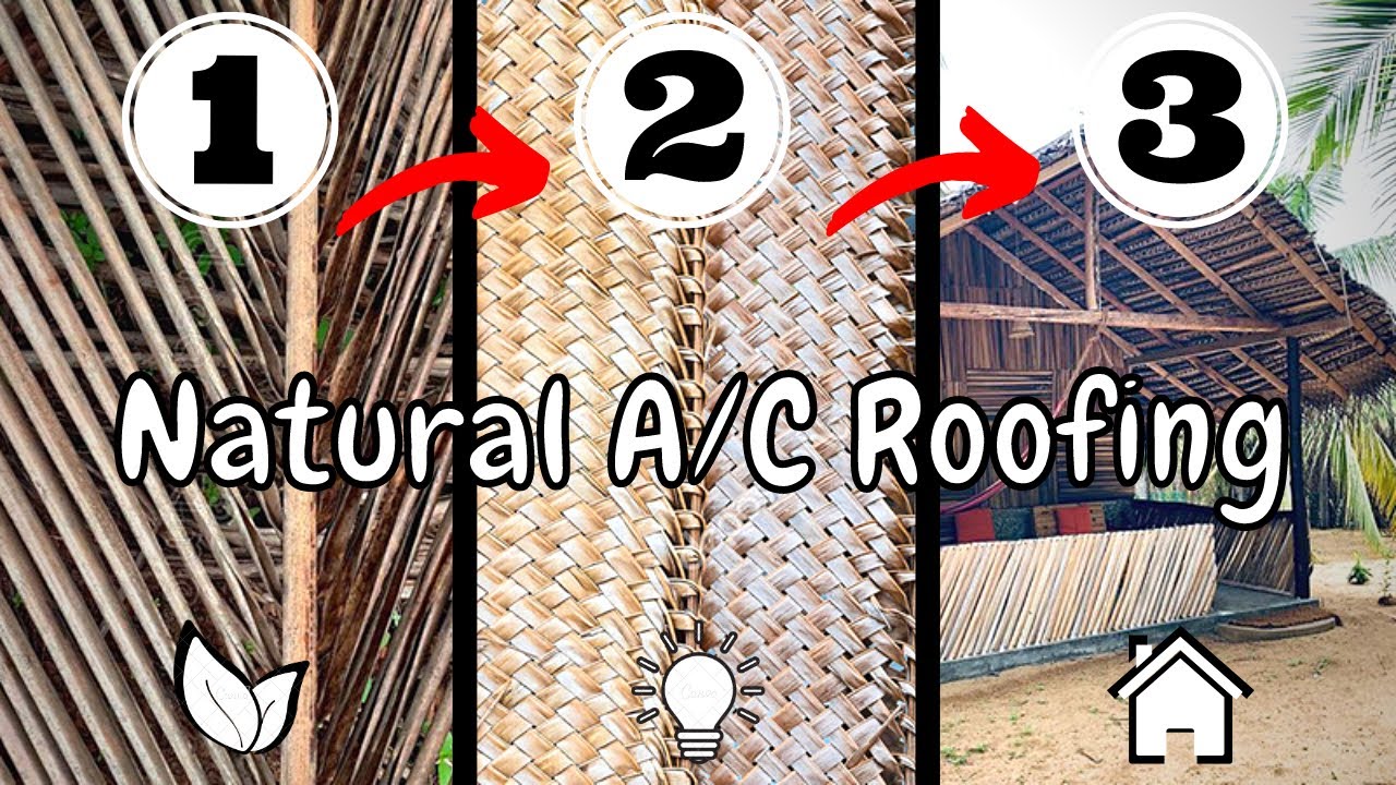 🌴 How to Weave Coconut Leaf for Roofing | 💡 Coconut Leaf Craft Ideas | ❄️Natural AC System | DIY
