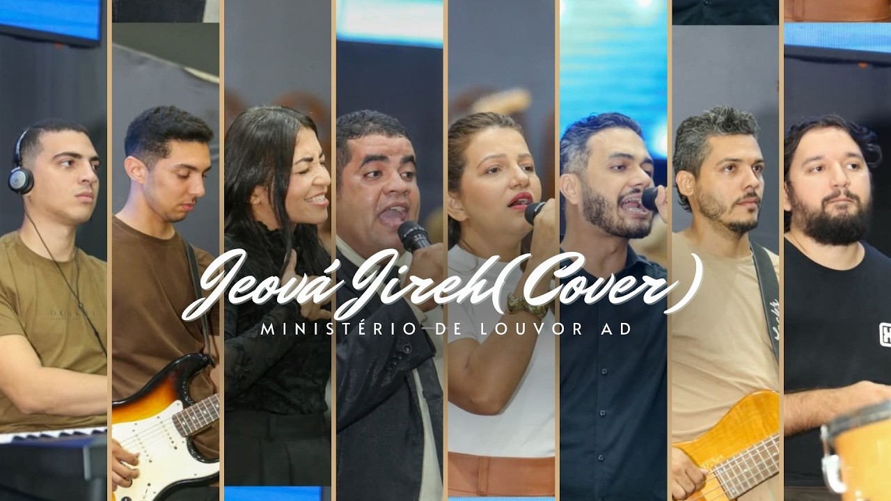 Jeová Jireh (Cover) - Ministério de Louvor AD - Turno 3
