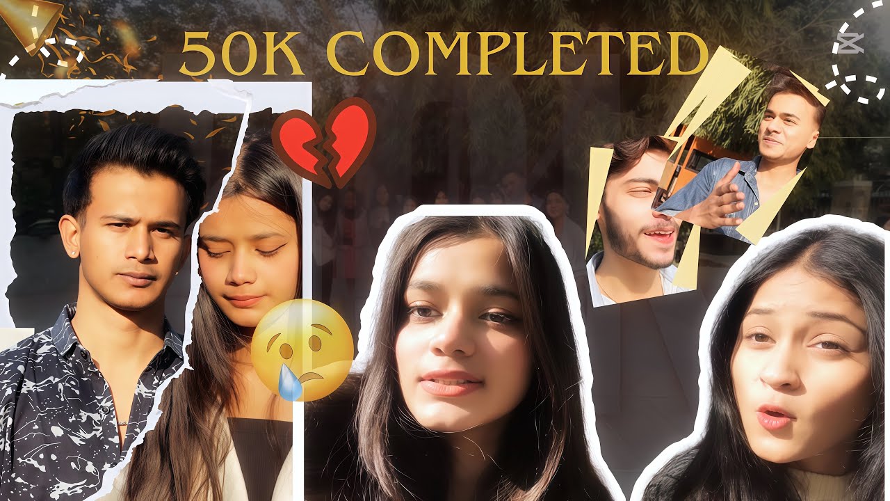 50K COMPLETE HOGY ❤️ ANKUSH NE BAAT NAHI KI AAJ 😢💔
