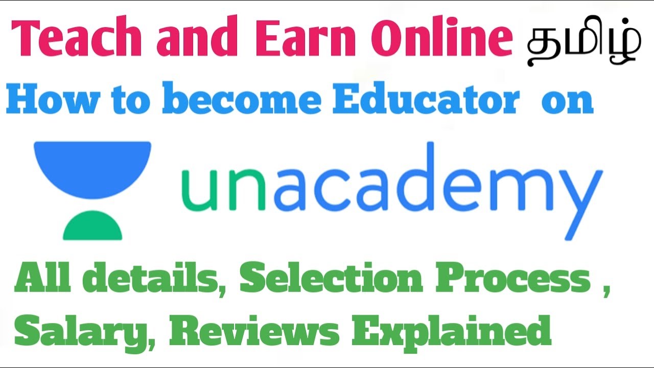 How to become #UNACADEMY educator ?| how to teach on unacademy app in Tamil | All details explained!