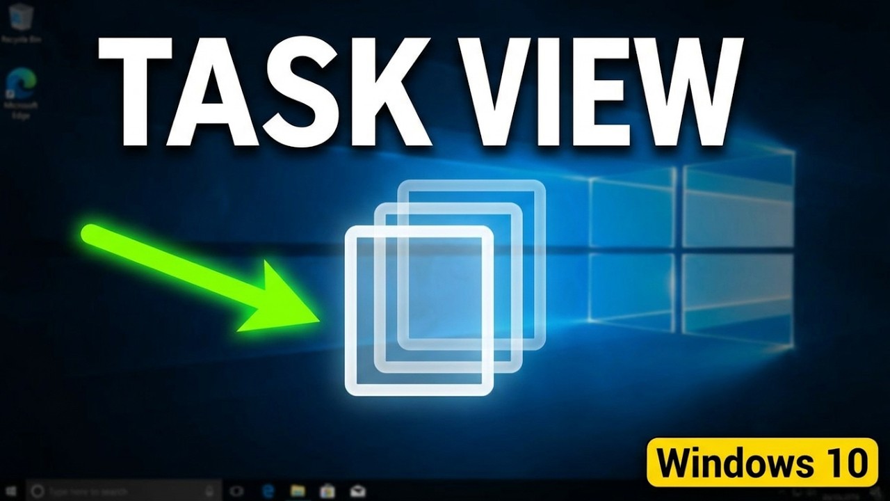 How to use Windows 10 Task View Feature & Multiple Desktops