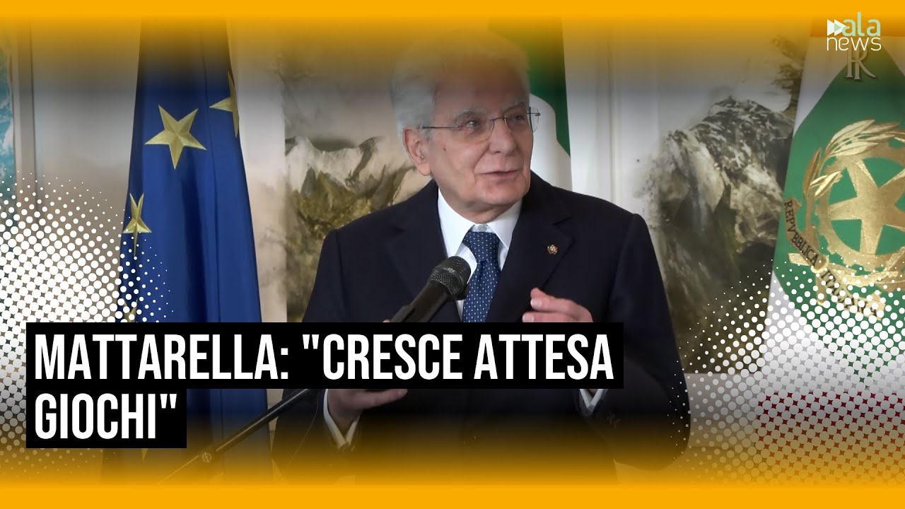 Milano Cortina, Mattarella: 