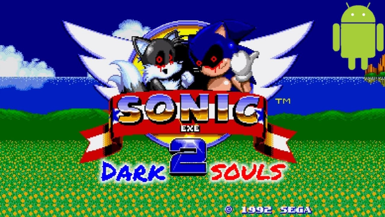 Sonic Exe Darkest Soul | Андроид - Порт