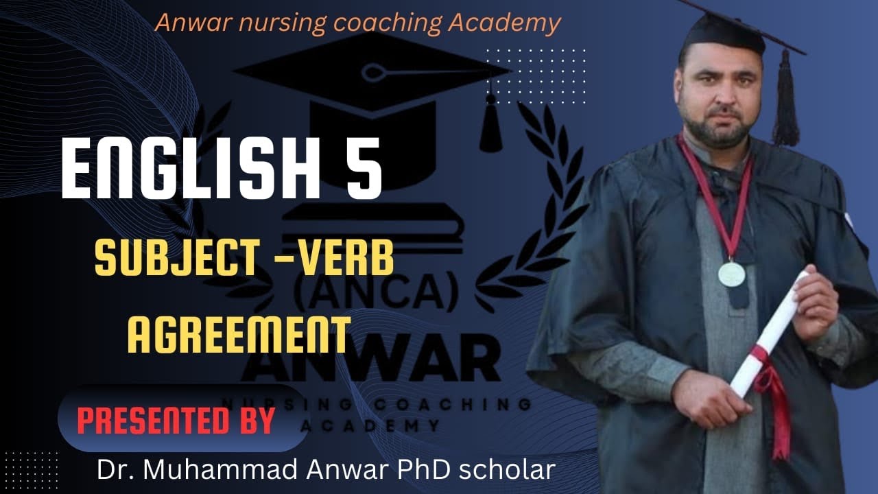 BSN KMU 5th SEMESTER ENGLISH 5 (SUBJECT-VERB AGREEMENT )