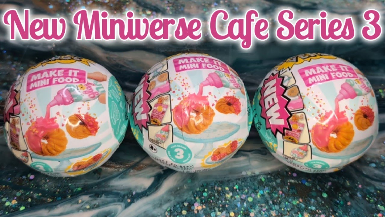 New Miniverse Cafe Series 3 Opening & Making Plus A Miniverse Remix! 