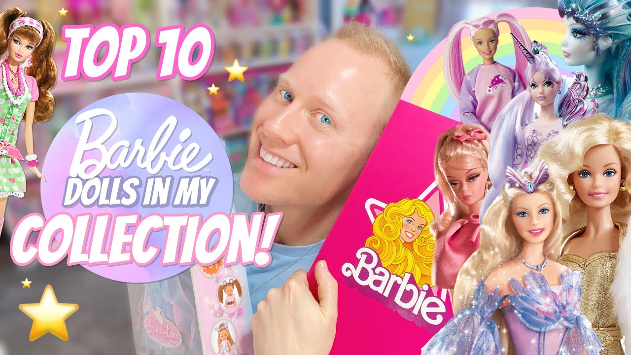 TOP 10 Barbie Dolls 🎀 In My Collection!