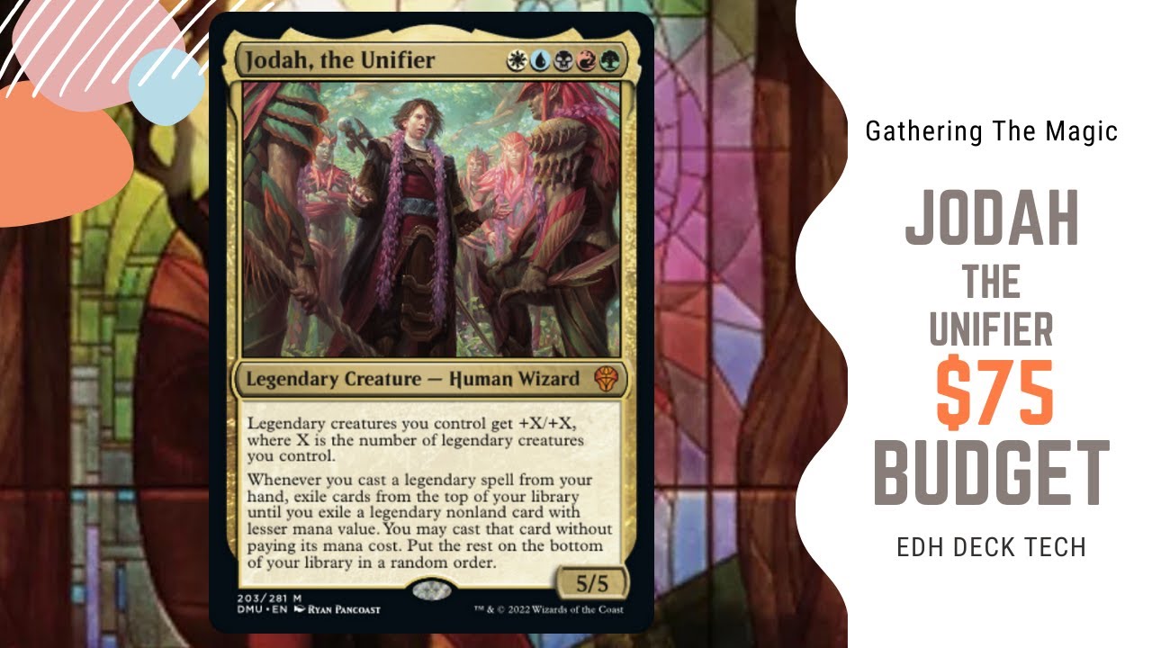 Jodah, the Unifier $75 BUDGET Deck Tech | MTG EDH | Magic The Gathering