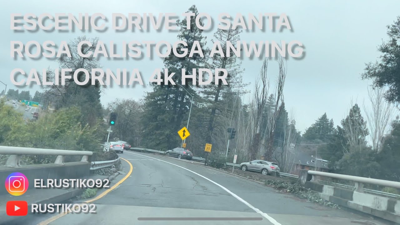 ESCENIC DRIVE TO SANTA ROSA CALISTOGA SANTA HELENA ANWING CALIFORNIA 4K HDR