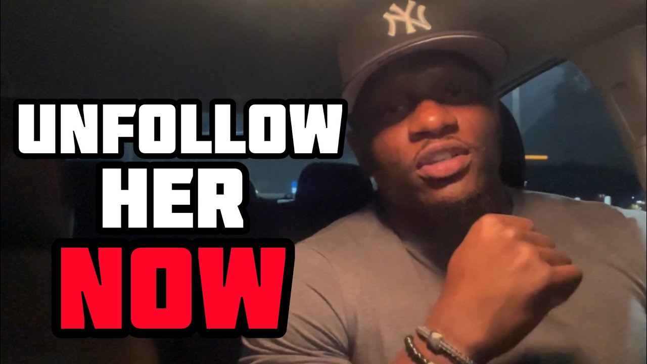 WOMEN You Need to UNFOLLOW on Instagram IMMEDIATELY