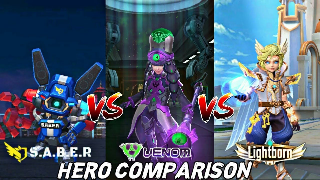 MOBILE LEGENDS LIGHTBORN SQUAD VS V.E.N.O.M SQUAD VS S.A.B.E.R SQUAD HERO COMPARISON